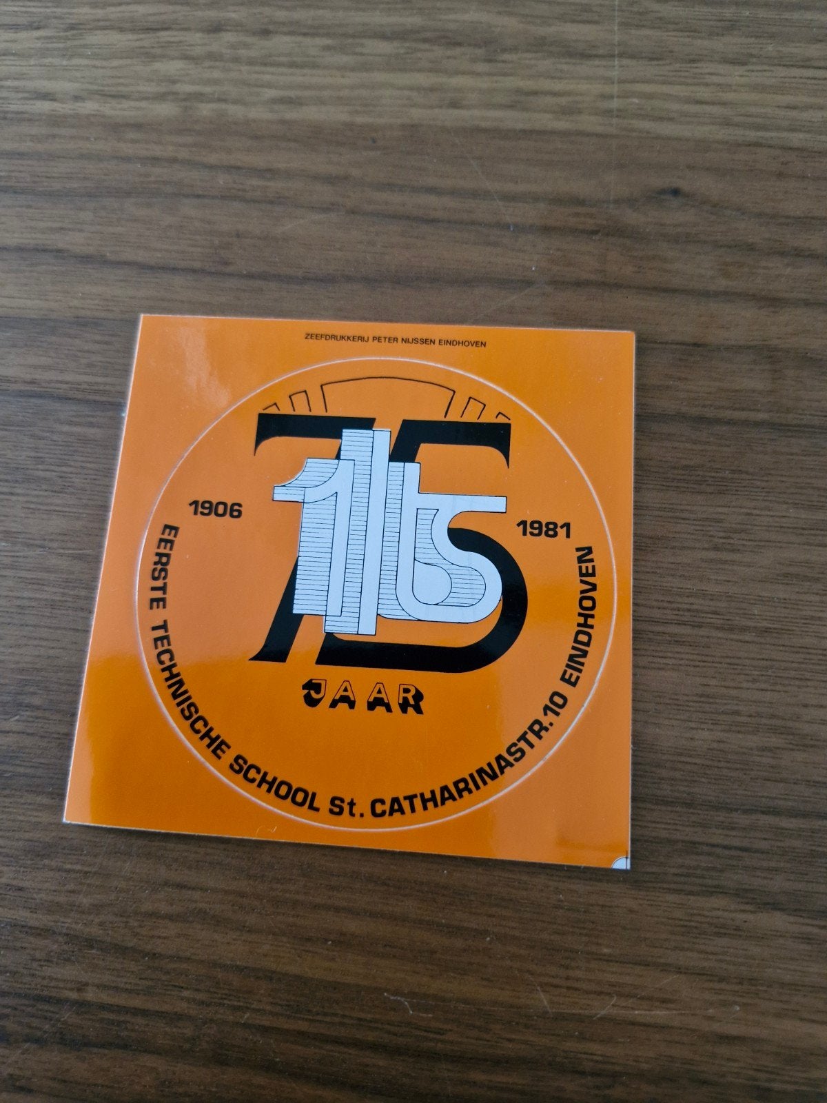 11143  sticker 75 jaar Eerste Technische School Eindhoven, Ophalen of Verzenden, Nieuw, Overige typen