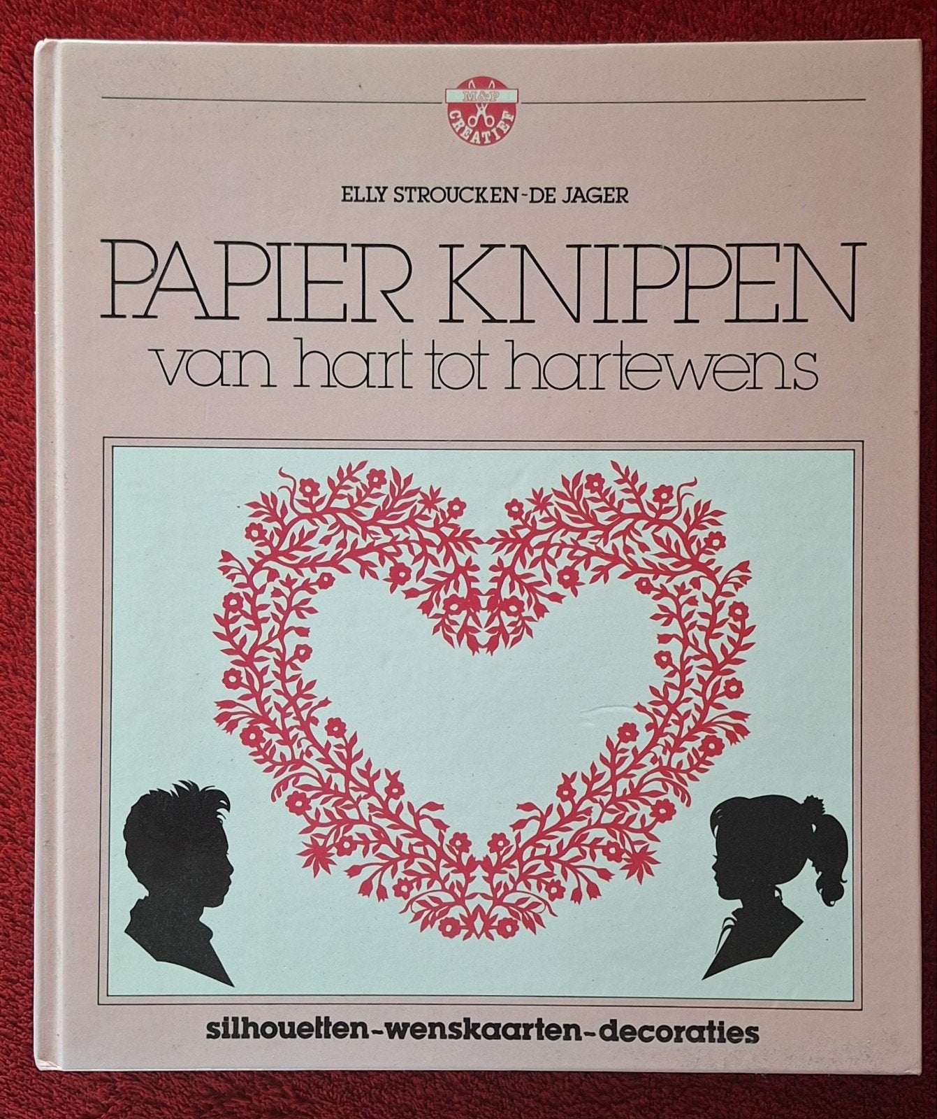 Boek "Papier knippen van hart tot hartenwens", Ophalen of Verzenden, Gelezen, Scrapbooking en Knutselen