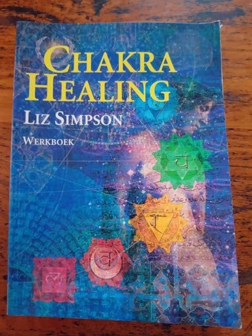 Liz Simpson - Werkboek chakra healing - energie balans, Achtergrond en Informatie, Liz Simpson, Ophalen of Verzenden, Zo goed als nieuw