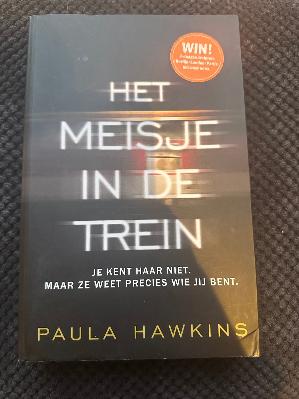 Het Meisje in de Trein - Paula Hawkins (Thriller), Ophalen of Verzenden, Zo goed als nieuw, Europa overig