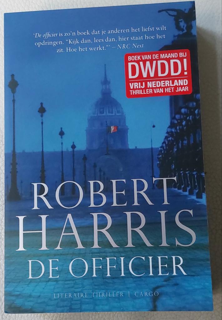 De Officier - Robert Harris (Literaire Thriller), Boeken, Ophalen of Verzenden, Zo goed als nieuw, Robert Harris, Europa overig
