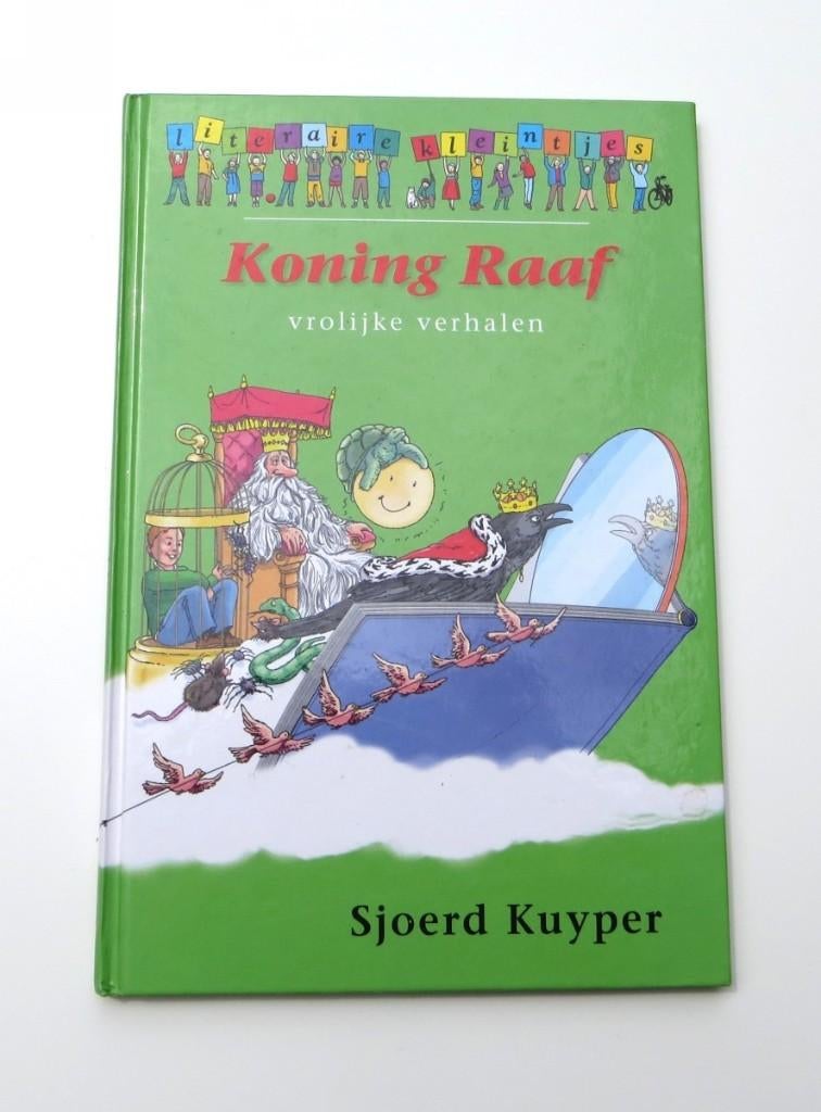 Sprookjesboek M3969: Sjoerd Kuyper - Koning Raaf 8+, Boeken, Fictie algemeen, Ophalen of Verzenden, Zo goed als nieuw, Sjoerd Kuyper