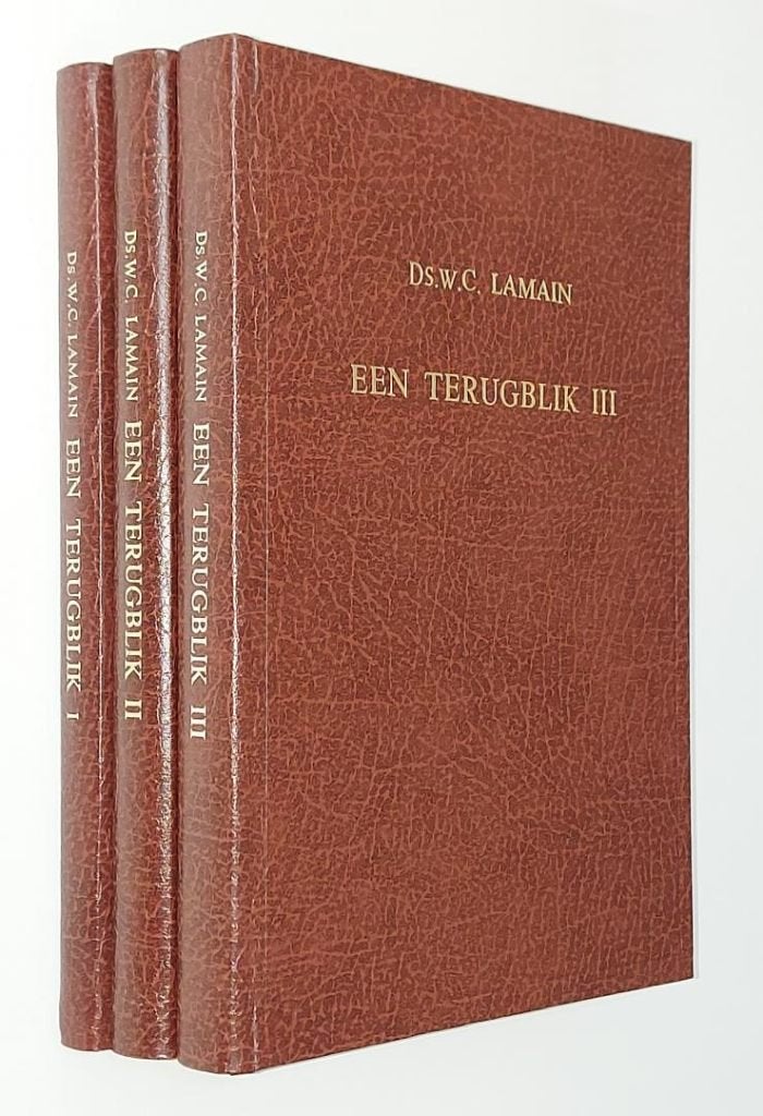 Ds. W.C. Lamain: Een terugblik (3 delen compleet)., Gelezen, Ds. W.C. Lamain, Christendom | Protestants, Ophalen of Verzenden