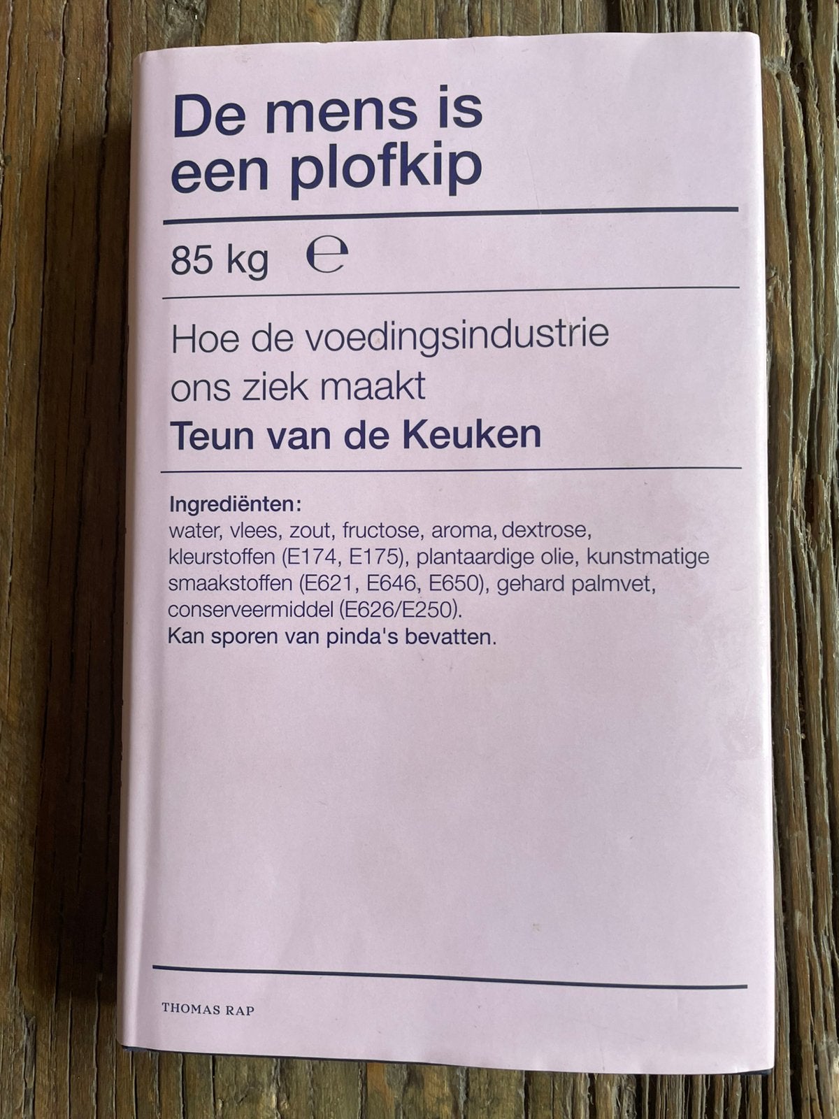 Teun van de Keuken - De mens is een plofkip, Boeken, Ophalen of Verzenden, Zo goed als nieuw, Teun van de Keuken