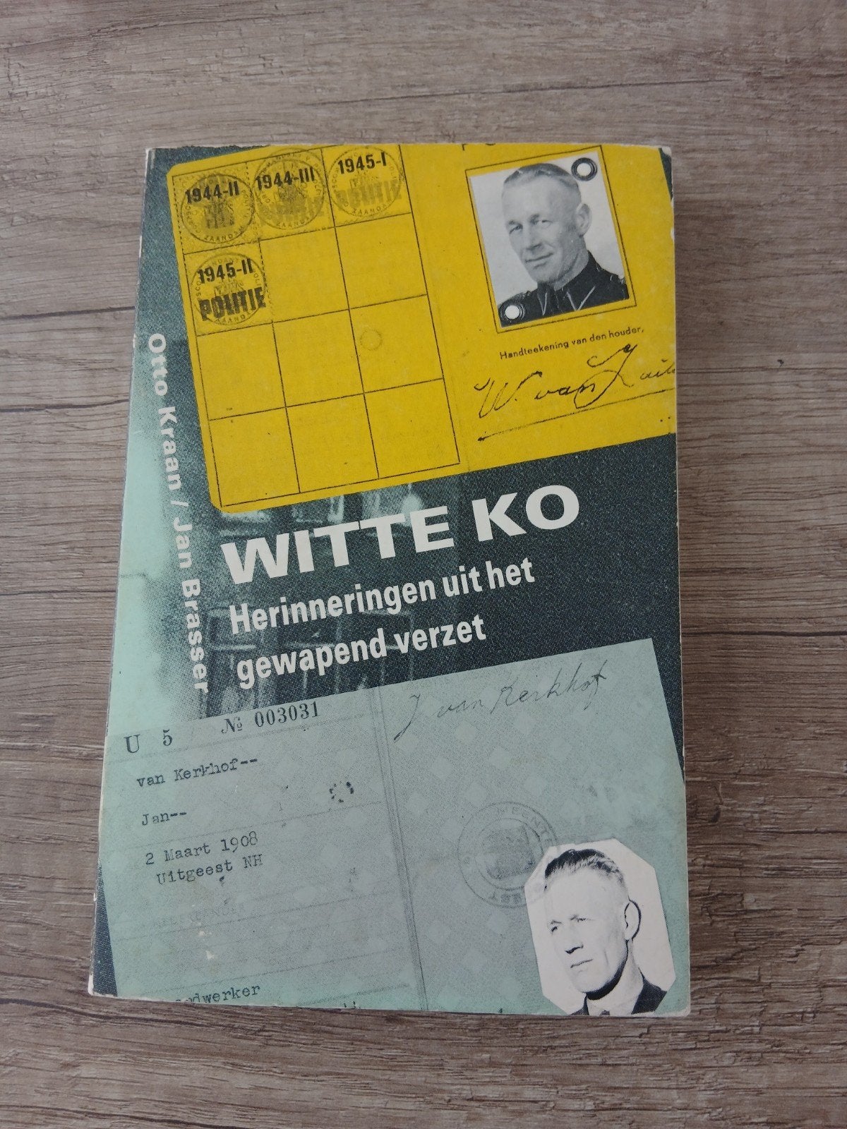 Witte Ko: Herinneringen uit het gewapend verzet, Boeken, Oorlog en Militair, Ophalen of Verzenden, Otto Kraan / Jan Brasser, Overige onderwerpen