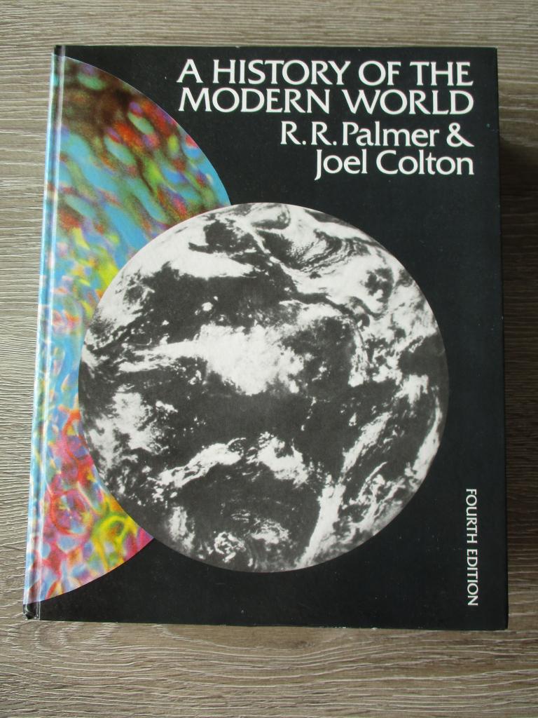 A history of the modern world - R.R. Palmer & Joel Colton, Boeken, Ophalen of Verzenden, Gelezen