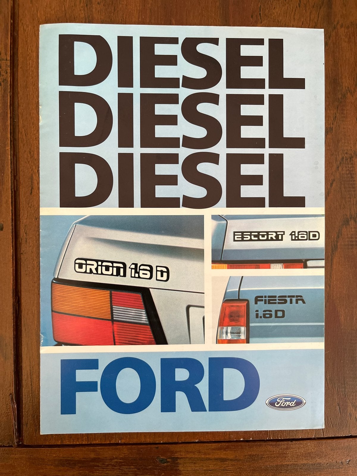 Ford Diesel Brochure 1984 - Orion, Escort, Fiesta 1.6D, Ophalen of Verzenden, Gelezen, Ford