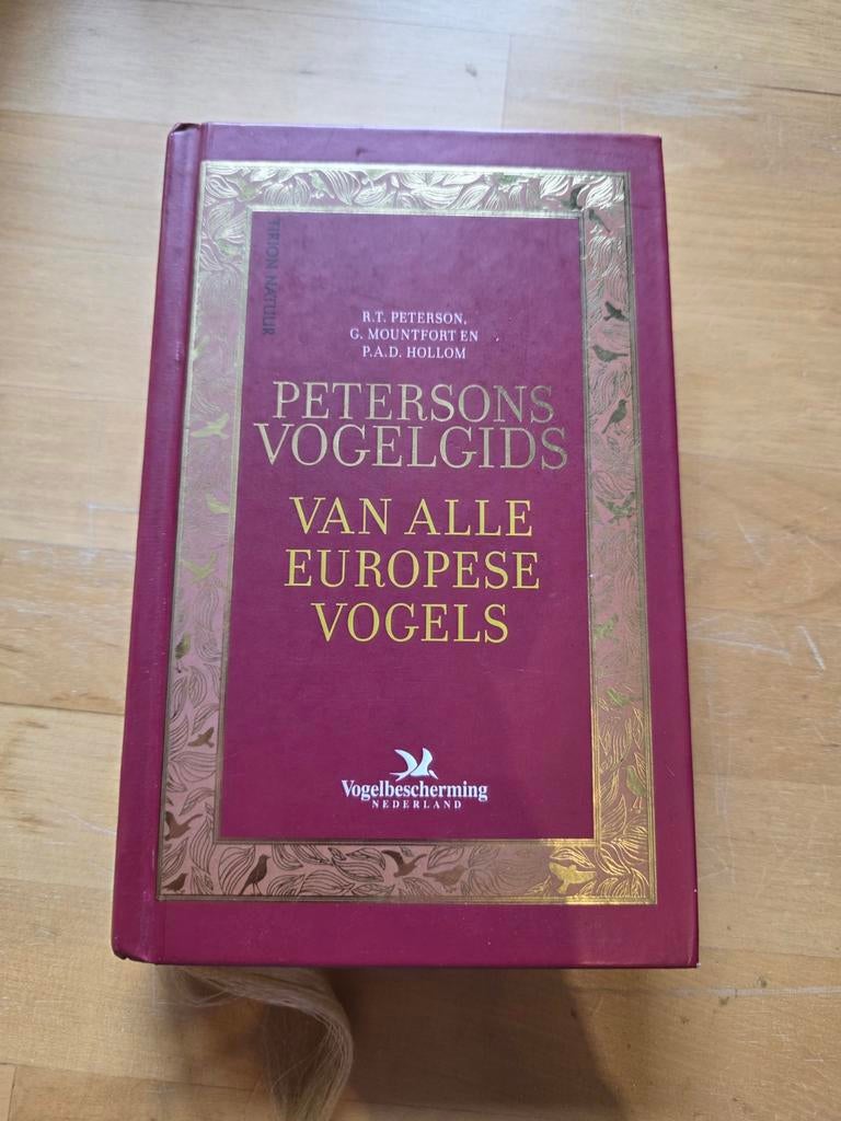 Petersons Vogelgids: Alle Europese Vogels, Boeken, Ophalen of Verzenden, Gelezen, Vogels, R.T. Peterson, G. Mountfort, P.A.D. Hollom