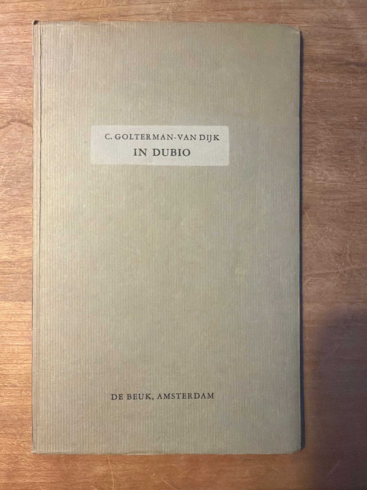 In Dubio - C. Golterman-van Dijk (1957), Boeken, Literatuur, Gelezen, Nederland, Ophalen of Verzenden