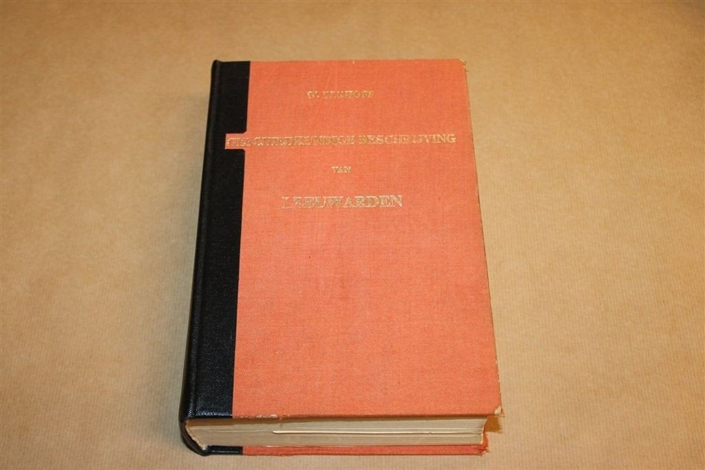 Geschiedkundige Beschrijving Leeuwarden — Herdruk 1846, Ophalen of Verzenden, Gelezen