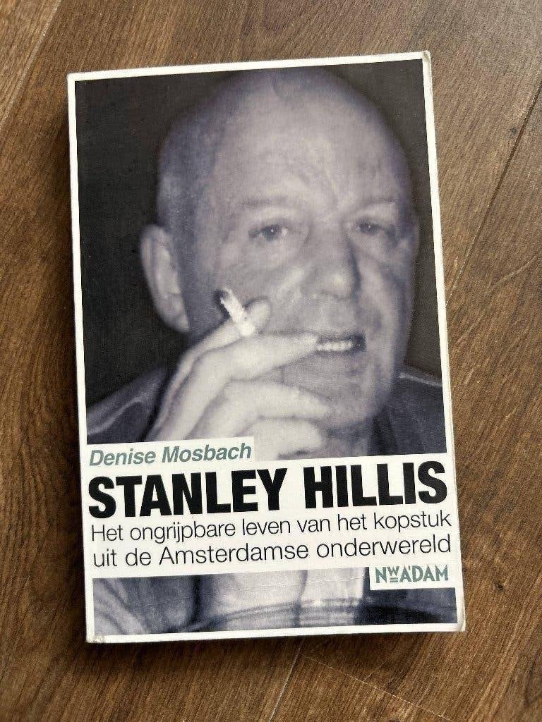 Het leven van Stanley Hillis - Denise Mosbach, Ophalen of Verzenden