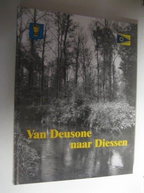 Van Deusone naar Diessen, Ophalen of Verzenden, 20e eeuw of later, Zo goed als nieuw