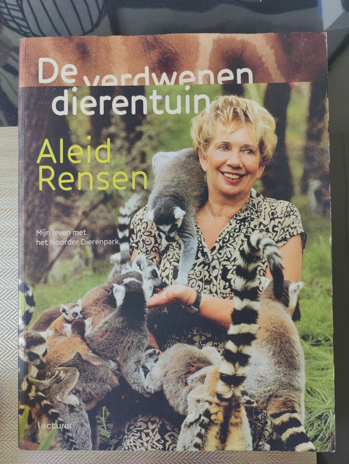 De Verdwenen Dierentuin - Aleid Rensen (Noorder Dierenpark ), Ophalen of Verzenden, Zo goed als nieuw