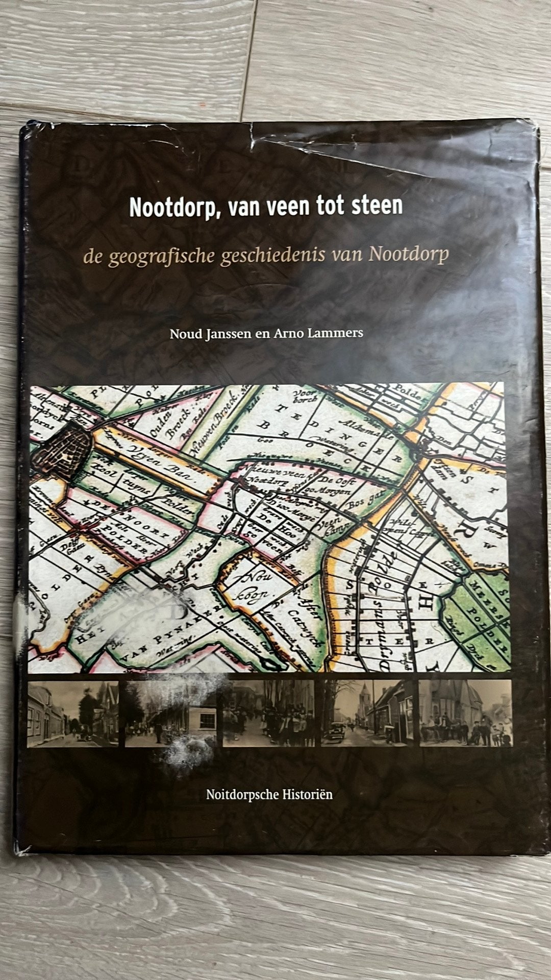 A. Lammers - Nootdorp, van veen tot steen, Boeken, Ophalen of Verzenden, Zo goed als nieuw, A. Lammers; Nel Janssen