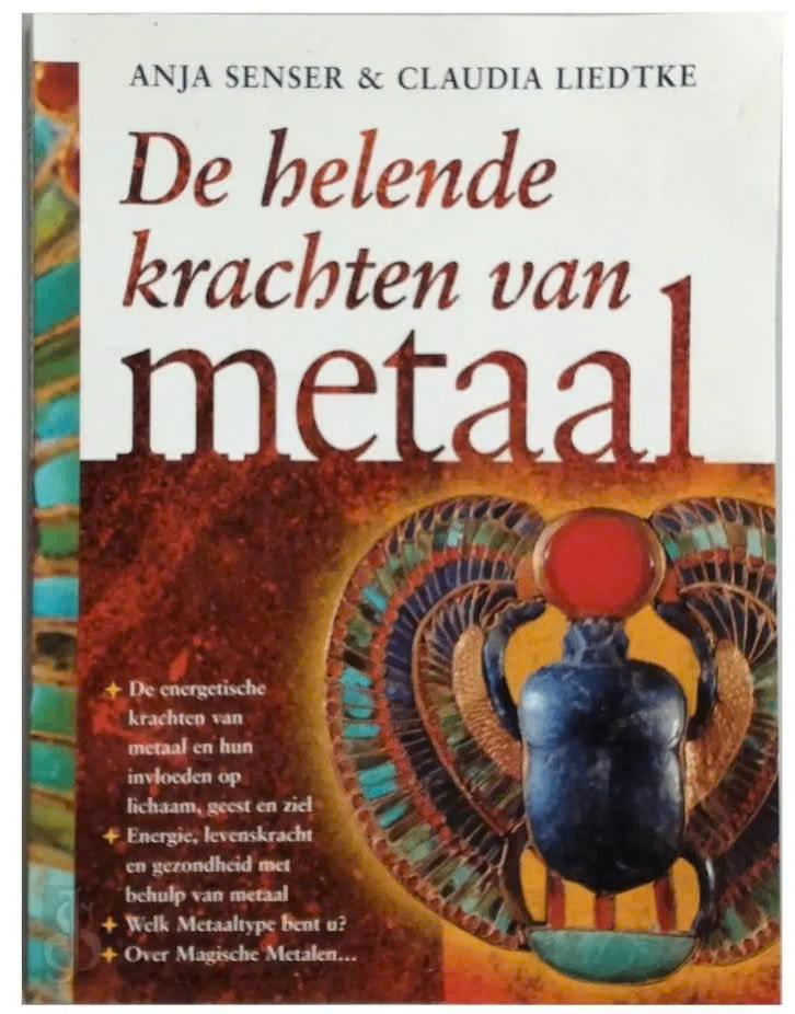 De helende krachten van metaal (Anja Senser e.a.), Ophalen of Verzenden, Zo goed als nieuw, Overige onderwerpen, Achtergrond en Informatie