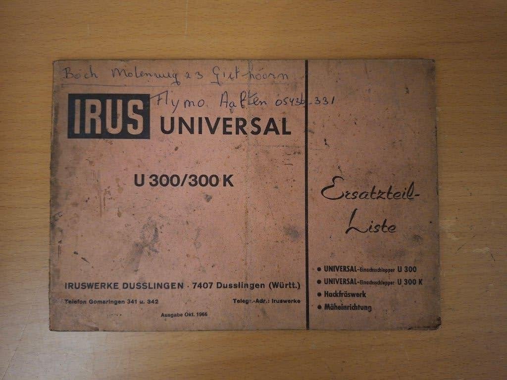 Onderdelenboek Irus Universal U 3000 / 300 K, Ophalen of Verzenden, Gelezen, Tractor en Landbouw