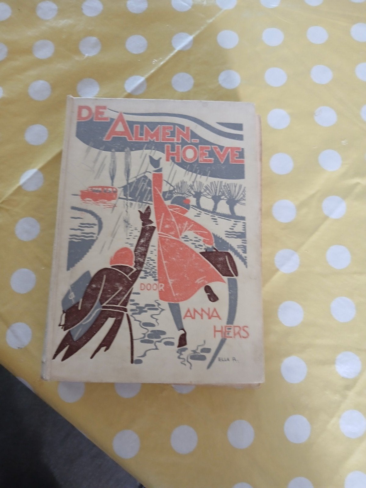 De Almen Hoeve - Anna Hers (Oud kinderboek), Gelezen, Ophalen of Verzenden, Nederland, Anna hers