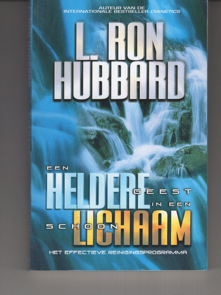 Een heldere geest in een schoon lichaam L Ron Hubbard, Boeken, Ophalen of Verzenden, Gelezen, Spiritualiteit algemeen, Overige typen
