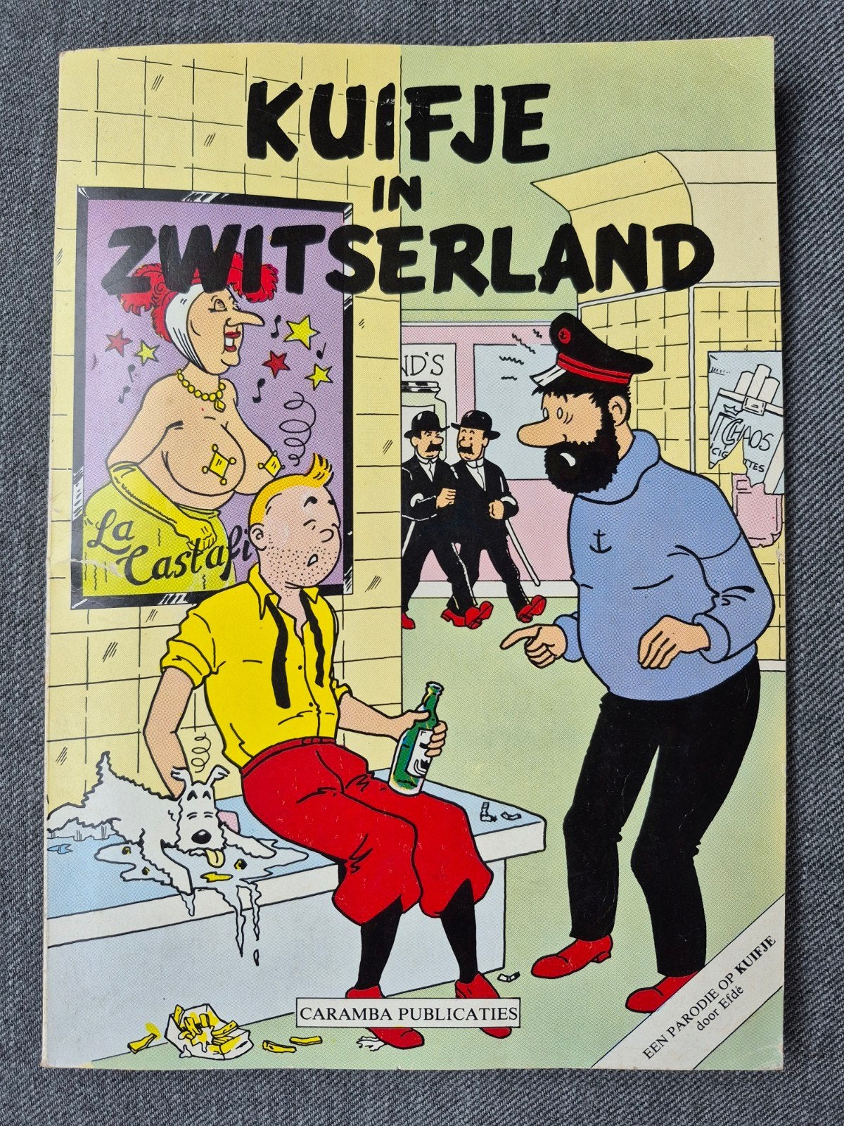 Kuifje in Zwitserland - Caramba Publicaties , A4, Parodie, Boeken, Eén stripboek, Ophalen of Verzenden, Gelezen, Caramba Publicaties