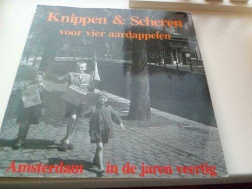 Knippen en scheren voor vier aardappelen, Amsterdam, Ophalen of Verzenden, Tweede Wereldoorlog, Zo goed als nieuw, Algemeen