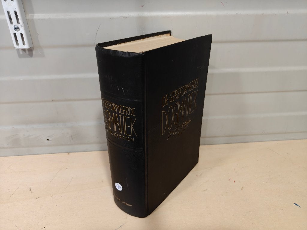 Nr. 509 - A Ds. G.H. Kersten, Gereformeerde Dogmatiek,, Ophalen of Verzenden, Gelezen, Ds. G.H. Kersten, Christendom | Protestants