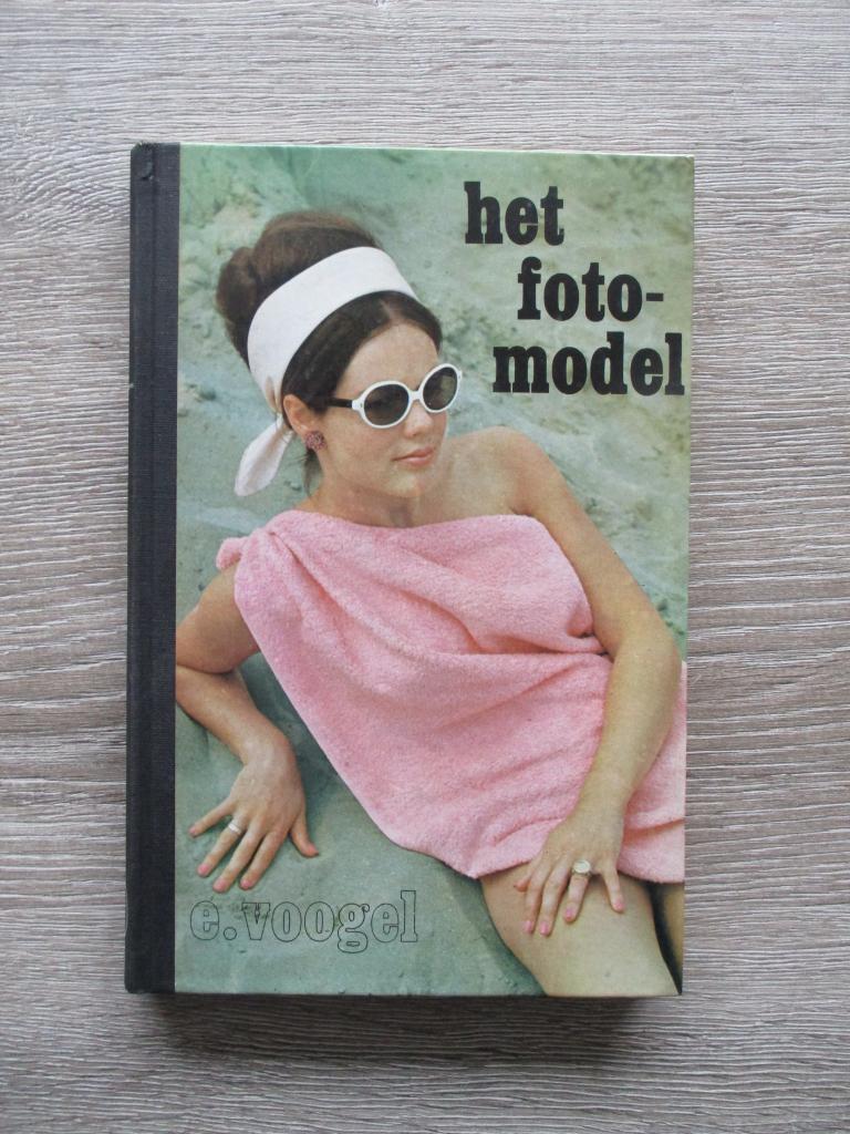 Het foto-model - E. Voogel, Ophalen of Verzenden, Gelezen, Overige onderwerpen