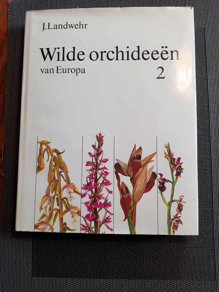 Wilde orchideeën van Europa deel 2 J.Landwehr, Ophalen of Verzenden, Bloemen, Planten en Bomen, J.landwehr.