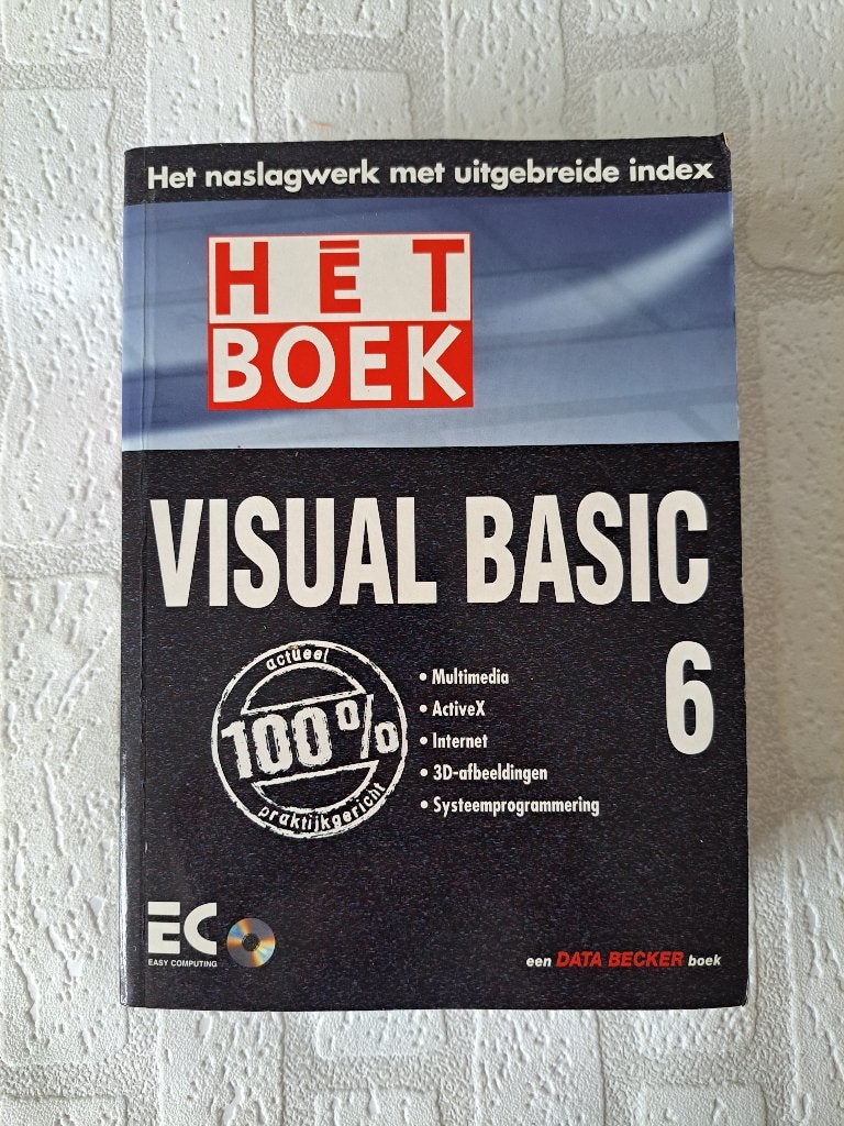 Het Boek Visual Basic 6 EC Data Becker ISBN 9051672691, Programmeertaal of Theorie, Ophalen of Verzenden, Zo goed als nieuw, Data Becker