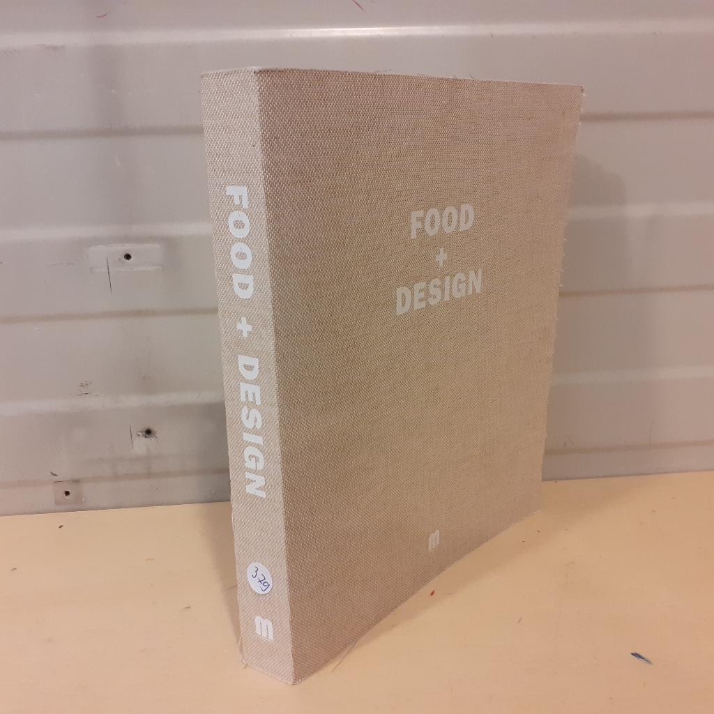 Nr. 379 Food + design An Bogaerts, Ophalen of Verzenden, Gelezen, An Bogaerts