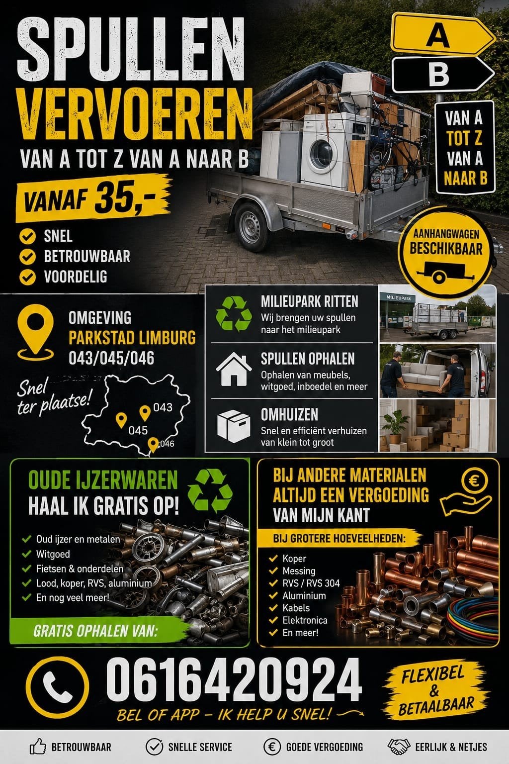 Spullen vervoeren van A tot Z vanaf 35€ omgeving parkstad, Ophalen