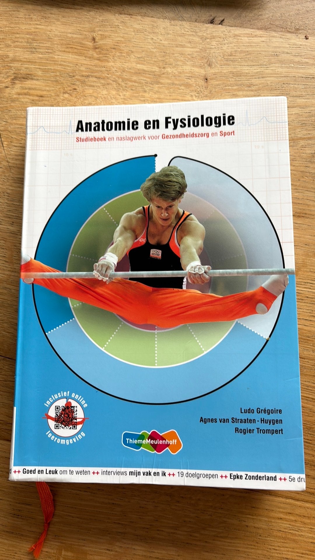Anatomie en fysiologie - 5e druk inclusief Online, Boeken, Ophalen of Verzenden, Zo goed als nieuw, Ludo Grégoire; Agnes van Straaten-Huygen
