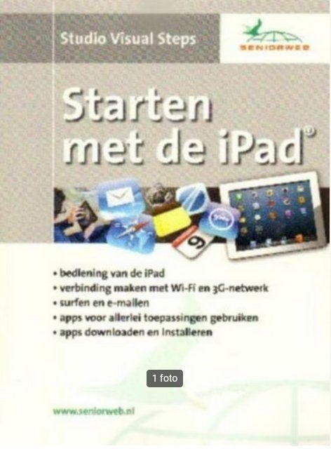Starten met de iPad (Studio Visual Steps) seniorweb NR0108, Boeken, Verzenden, Gelezen, Overige onderwerpen