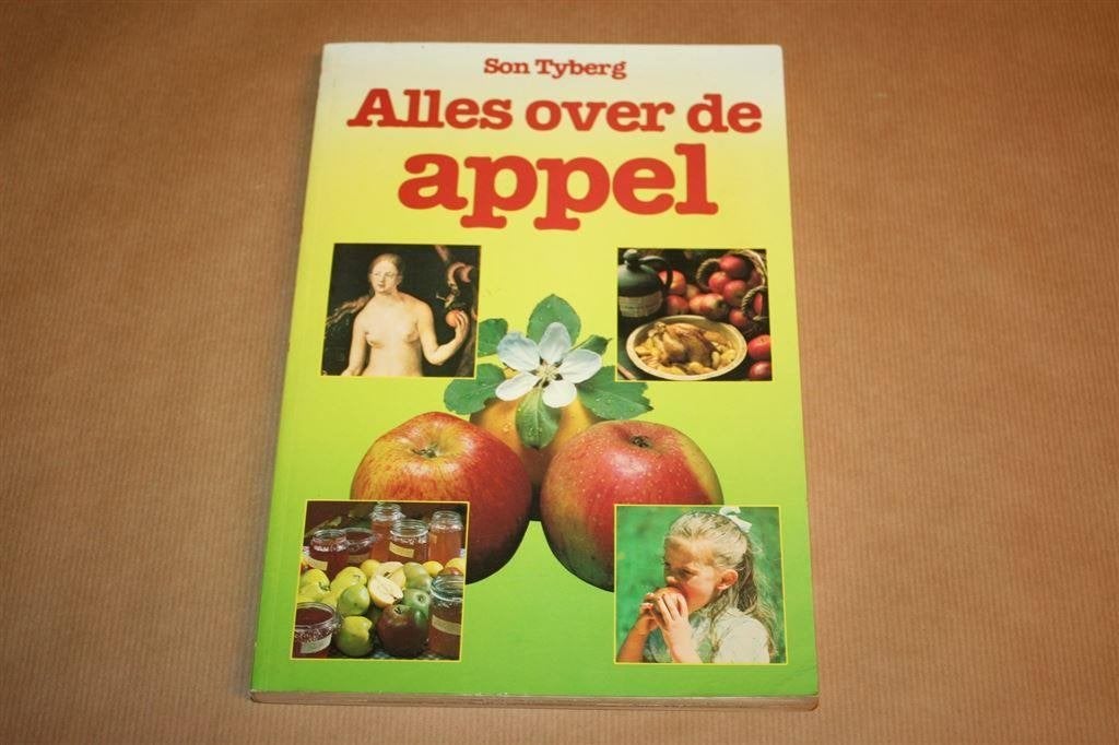 Alles over de appel - Son Tyberg, Ophalen of Verzenden, Gelezen