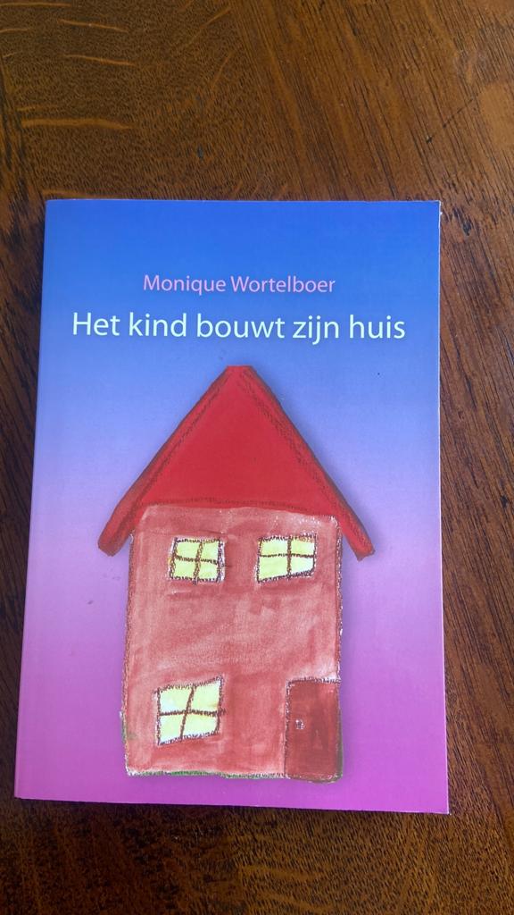 Monique Wortelboer - Het kind bouwt zijn huis, Sociale wetenschap, Ophalen of Verzenden, Zo goed als nieuw, Monique Wortelboer
