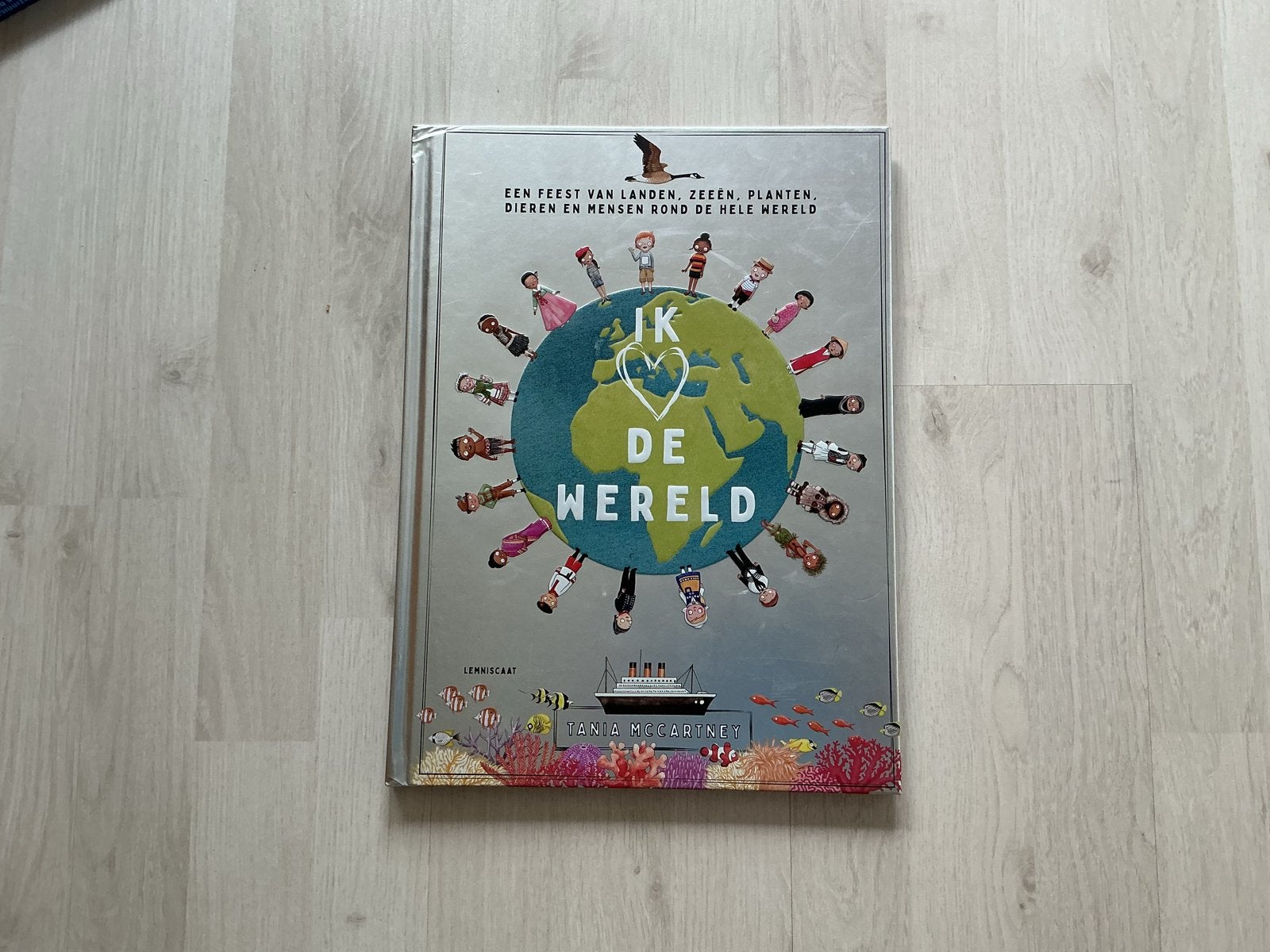 Ik hou van de wereld, Boeken, Kinderboeken | Jeugd | onder 10 jaar, Zo goed als nieuw, Non-fictie, Ophalen of Verzenden