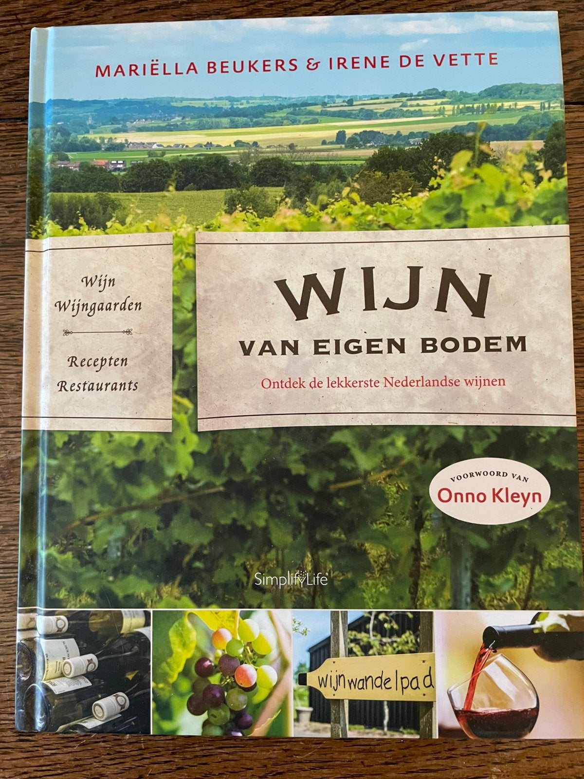 Mariella Beukers - Wijn van eigen bodem, Ophalen of Verzenden, Zo goed als nieuw, Mariella Beukers; Irene de Vette, Nederland en België