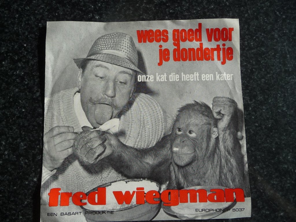 Fred Wiegman - Wees Goed Voor Je Dondertje (Single), Originele persing, 7 inch, Ophalen of Verzenden, Zo goed als nieuw