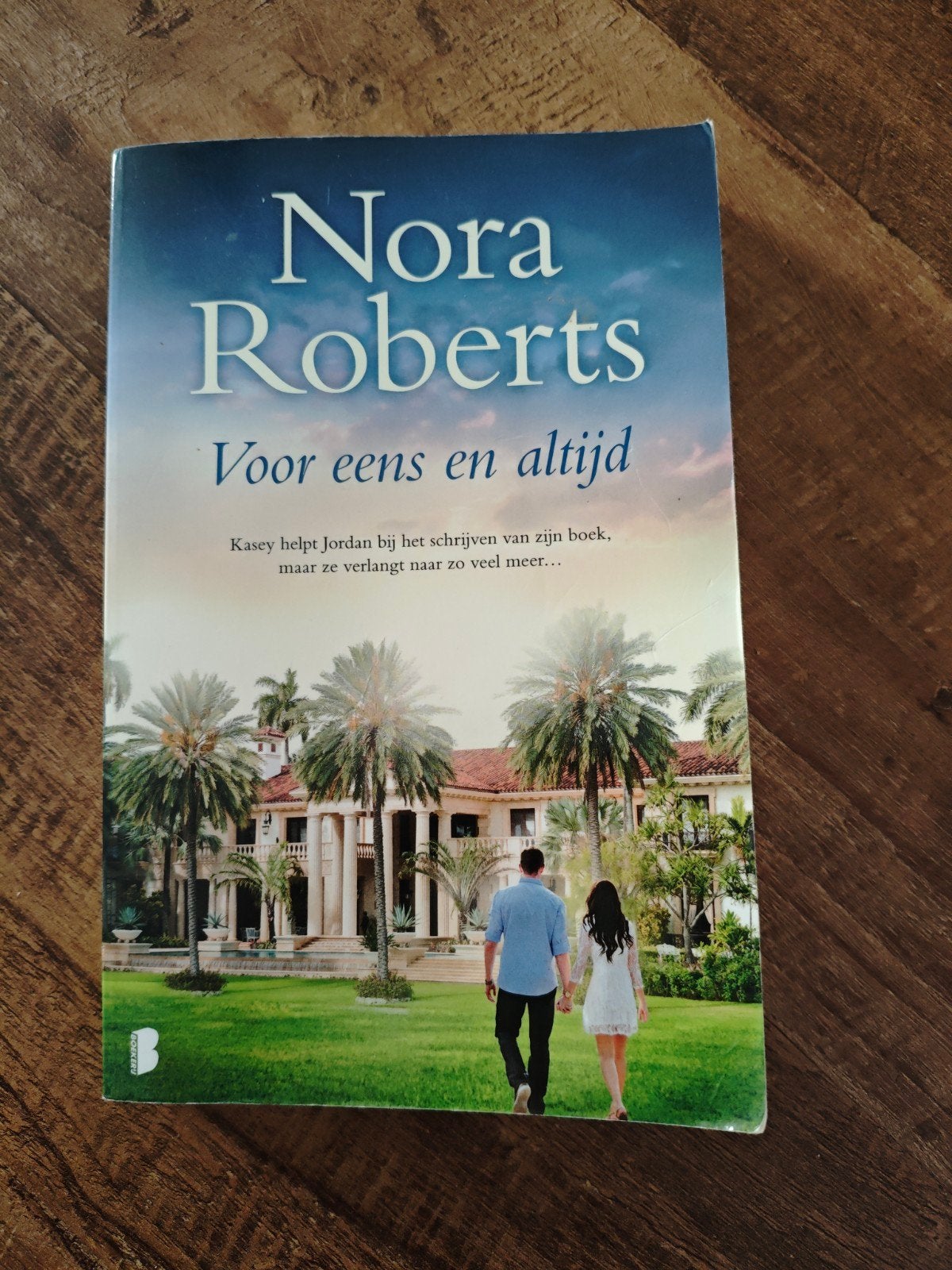 Nora Roberts - Voor eens en altijd (zeer goede staat), Ophalen of Verzenden, Zo goed als nieuw, Nora Roberts