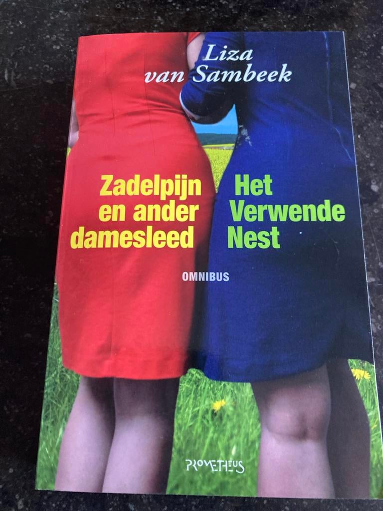 Zadelpijn en ander damesleed / Het Verwende Nest - Omnibus, Ophalen of Verzenden, Gelezen, Nederland