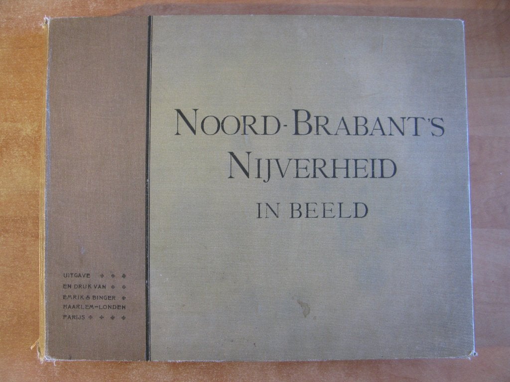 Noord-Brabant's nijverheid in beeld 1918 industrie fabrieken, Ophalen of Verzenden, 20e eeuw of later, Gelezen