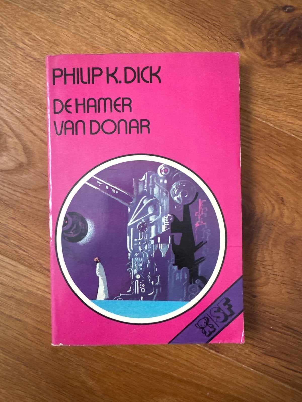 Philip K. Dick - De hamer van Donar (SF), Ophalen of Verzenden, Gelezen