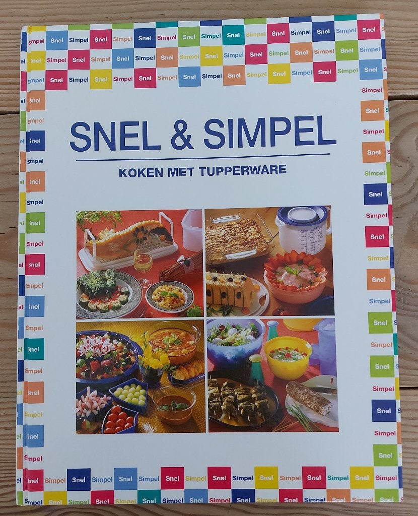 Boek SNEL & SIMPEL koken met Tupperware van Nathalie Moussez, Ophalen of Verzenden, Zo goed als nieuw, Nathalie Moussez, Hoofdgerechten
