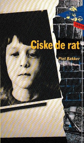 Piet Bakker - Ciske de Rat De jonge lijsters uitgave,, Ophalen of Verzenden, Zo goed als nieuw