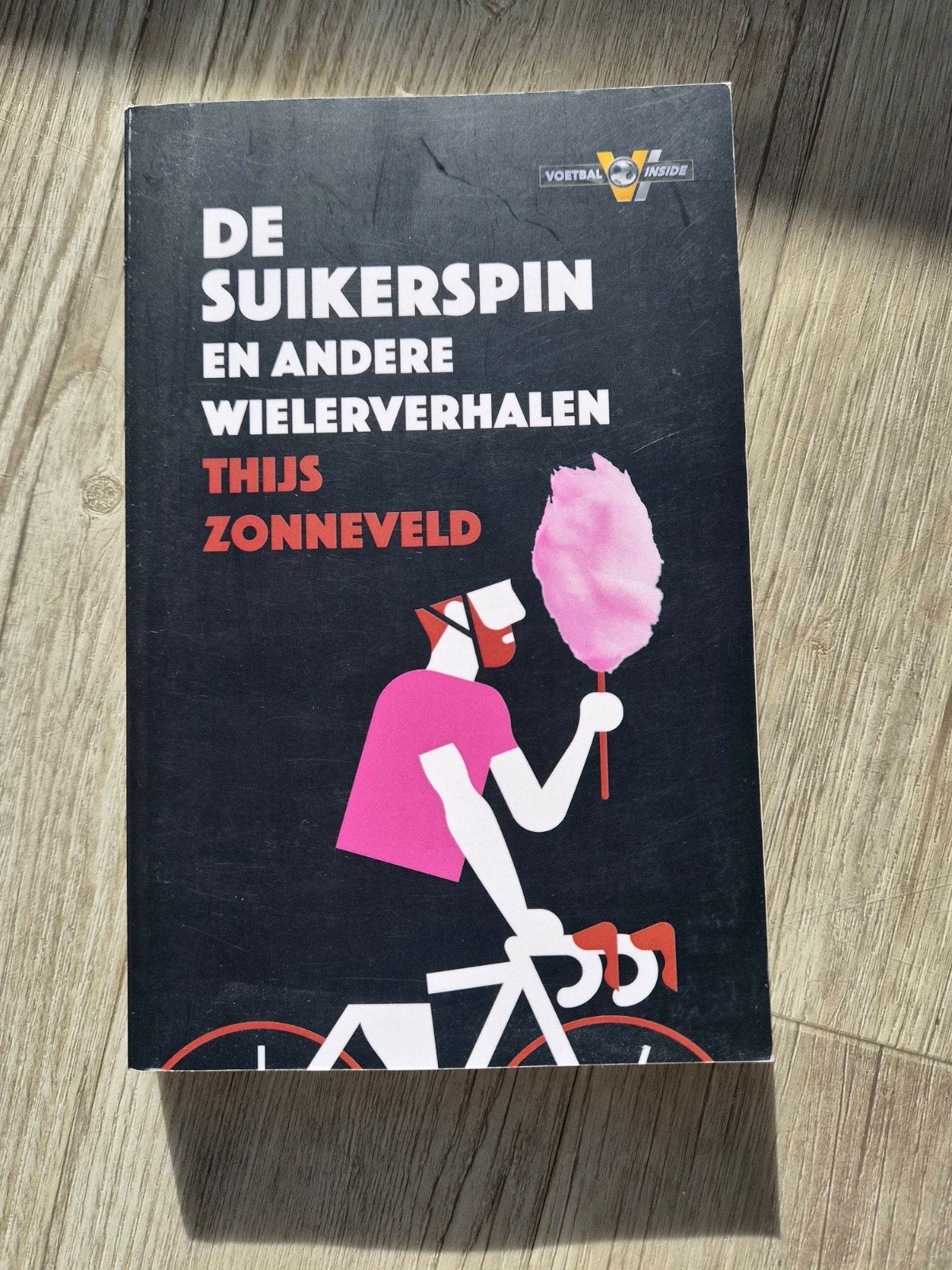 De Suikerspin en andere wielerverhalen - Thijs Zonneveld, Ophalen of Verzenden, Zo goed als nieuw, Thijs Zonneveld, Lopen en Fietsen