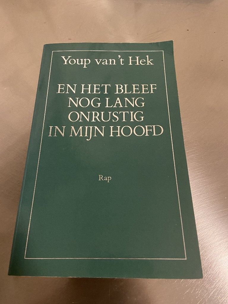 Youp van ‘t Hek - En het bleef nog lang onrustig in mijn hoo, Boeken, Humor, Ophalen of Verzenden, Gelezen, Cabaret