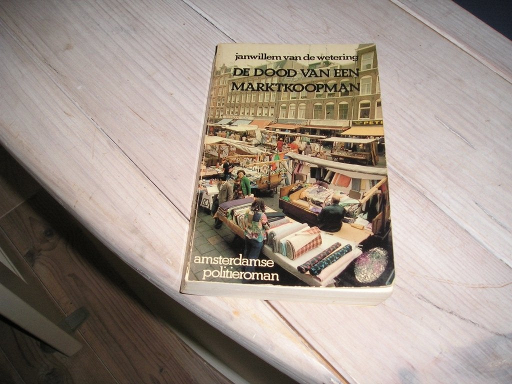 Janwillem van de Wetering - De dood van een marktkoopman, Ophalen of Verzenden, Gelezen, Janwillem van de Wetering