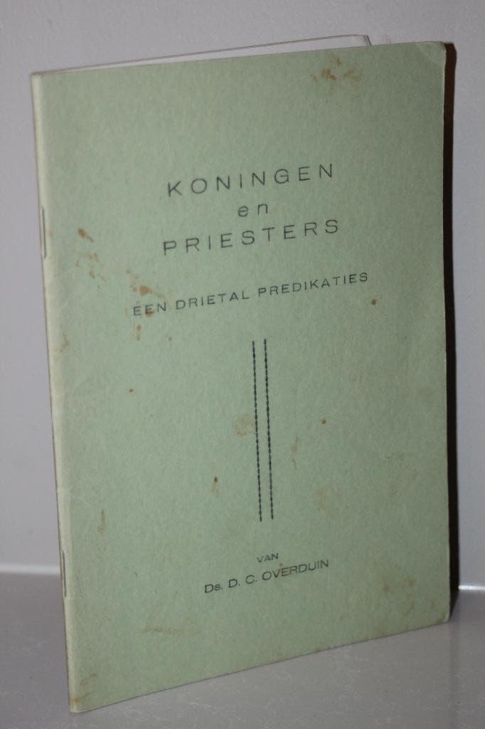 Koningen en Priesters, 3-tal predikaties Ds. D.C. Overduin, Ophalen of Verzenden, Gelezen, Christendom | Protestants