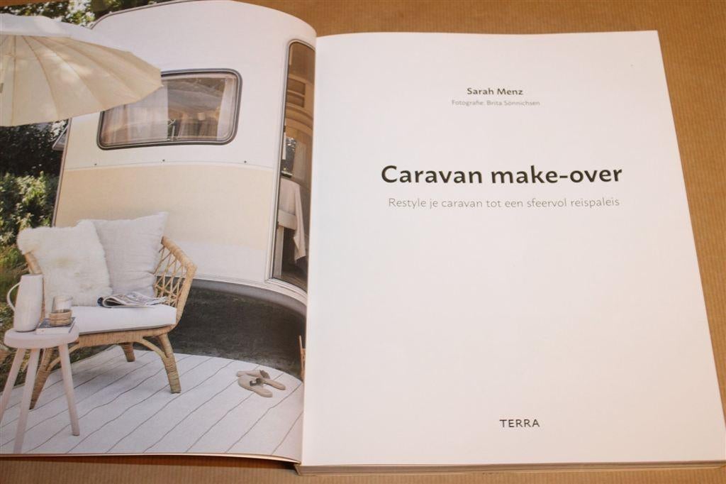 Caravan Make-Over — Restyle Tot Sfeervol Reispaleis, Ophalen of Verzenden, Gelezen, Tekenen en Schilderen