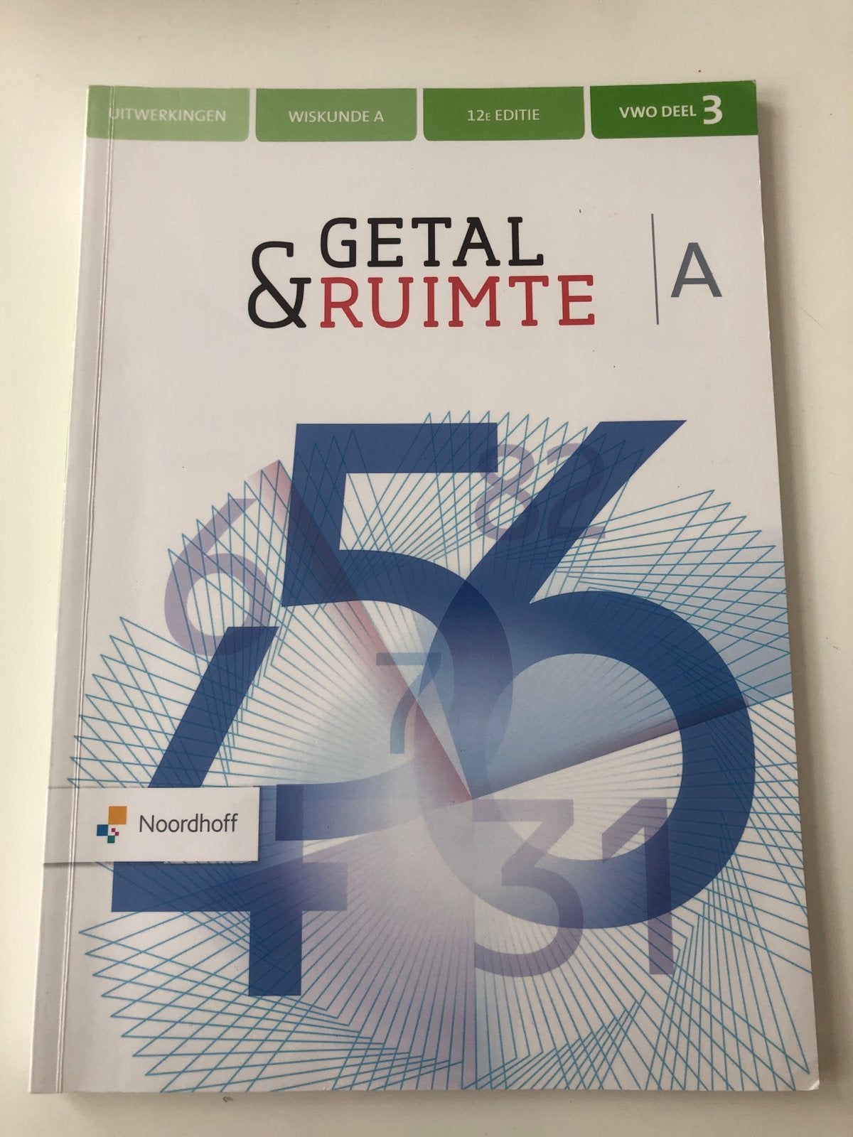 Getal & Ruimte VWO deel 3 Wiskunde A 12e editie, Boeken, Ophalen of Verzenden, Zo goed als nieuw, VWO, Wiskunde A