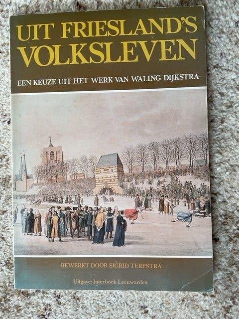 een keuze uit het werk van Waling Dijkstra., Ophalen of Verzenden, Zo goed als nieuw, Sigrid Terpstra & Pieter Terpstra